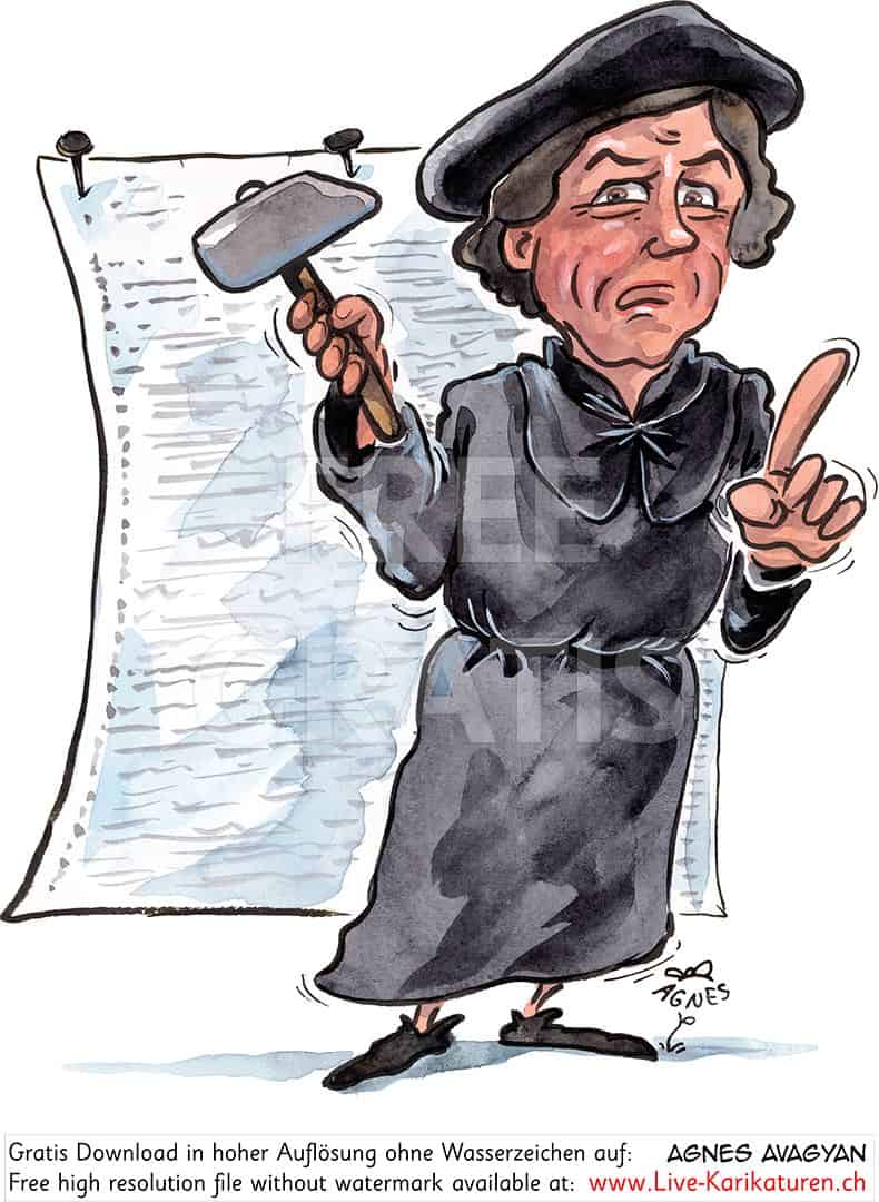 Martin Luther, Reformator, 95 Thesen, Hammer, Eisleben, Augustinermönch, Theologieprofessor, Ablass, Augsburg, Wittenberg, Schnitzelbaenke, Urbi@Orbi, Luzerner Fasnacht, Agnes Live-Karikaturen, Clipart, Comic, Cartoon, Illustration, Cartoon, Comic, Karikatur, Zeichnung, Download, kostenlos, Gratisbild, gratis, free, Kunst, Kuenstler, Live Karikaturist, Comiczeichner, Armenia