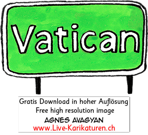 Vatican, Vatikan, Schild, gruen, Autobahn, Ortsbezeichnung, Schnitzelbaenke, Urbi@Orbi, Luzerner Fasnacht, Agnes Live-Karikaturen, Clipart, Comic, Cartoon, Illustration, Cartoon, Comic, Karikatur, Zeichnung, Download, kostenlos, Gratisbild, gratis, free, Kunst, Kuenstler, Live Karikaturist, Comiczeichner, Armenia